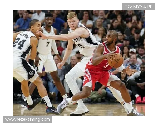 火箭迎战马刺年轻阵容对决老牌强队胜负悬念引球迷热议 火箭迎战马刺年轻阵容对决老牌强队胜负悬念引球迷热议