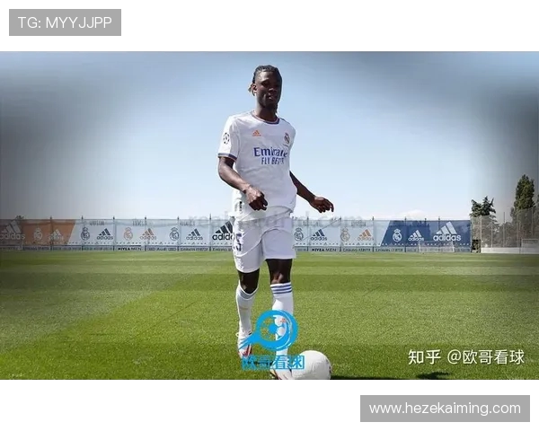 卡马文加的崛起与未来展望:年轻天才在足球世界的影响力分析 卡马文加的崛起与未来展望:年轻天才在足球世界的影响力分析